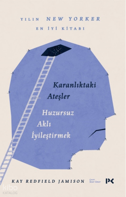Karanlıktaki AteşlerHuzursuz Aklı İyileştirmek - 2
