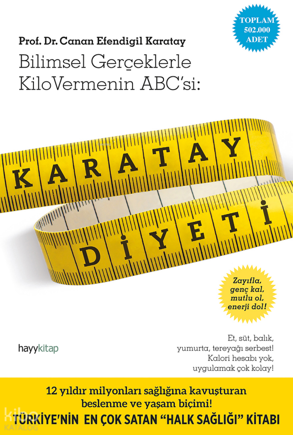 Karatay Diyeti Bilimsel Gerçeklerle Kilo Vermenin ABCsi - 1