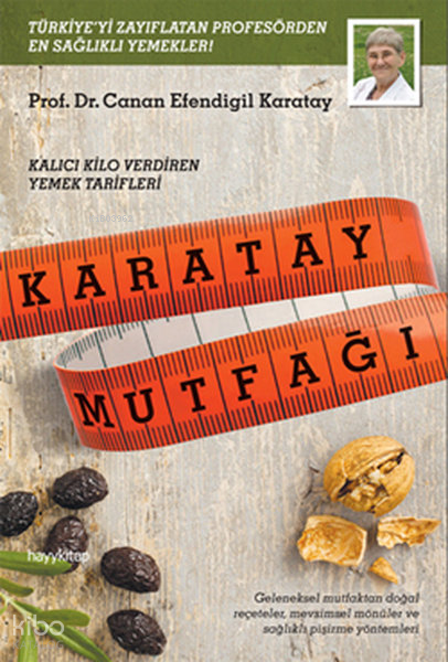 Karatay Mutfağı Kalıcı Kilo Verdiren Yemek Tarifleri - 1