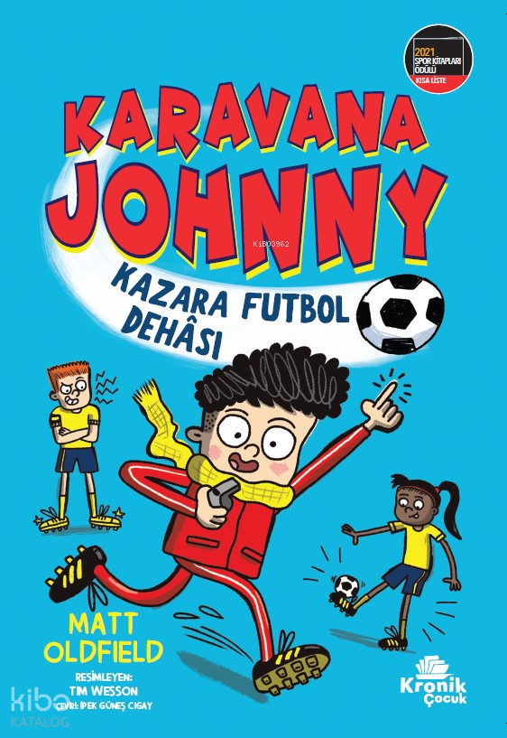 Karavana Johnny Kazara Futbol Dehâsı - 1