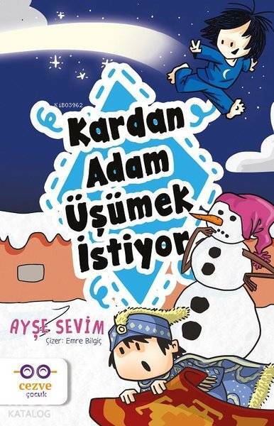 Kardan Adam Üşümek İstiyor - 2