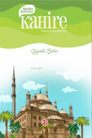 Kardeş Şehirler Kahire - 2