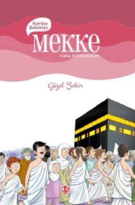 Kardeş Şehirler Mekke - 2