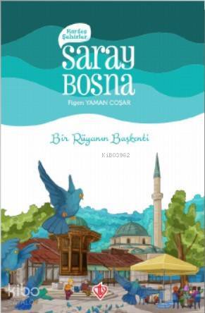 Kardeş Şehirler Saray Bosna - 2