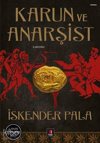 Karun ve Anarşist - 2