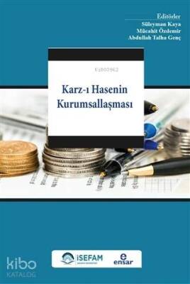 Karz-ı Hasenin Kurumsallaşması - 1