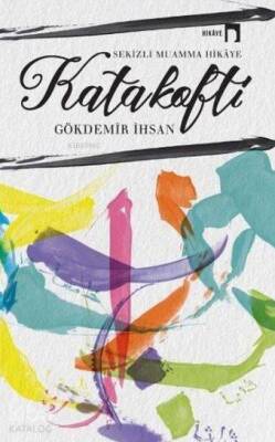 Katakolfi Sekizli Muamma Hikaye - 2