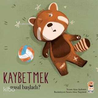 KaybetmekNasıl Başladı? - 1