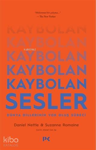 Kaybolan Sesler Dünya Dillerinin Yok Oluş Süreci - 1