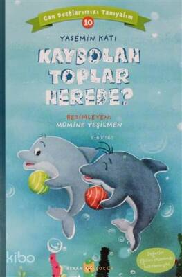 Kaybolan Toplar Nerede? - Can Dostlarımızı Tanıyalım 10 - 1