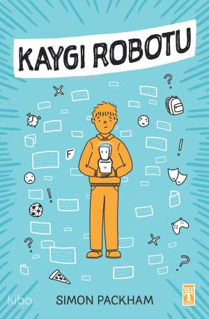 Kaygı Robotu - 1