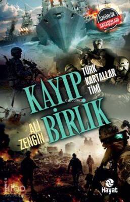 Kayıp Birlik - Hayat Yayınları