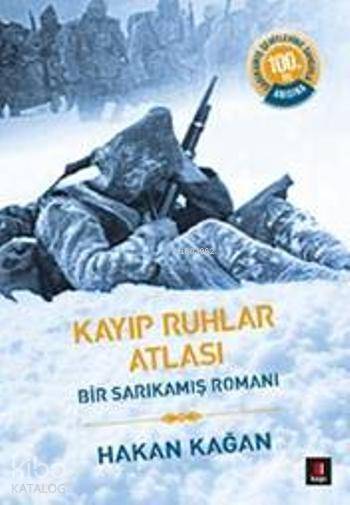 Kayıp Ruhlar Atlası Bir Sarıkamış Romanı - 2