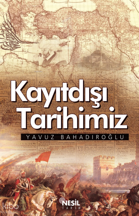 Kayıtdışı Tarihimiz - 1