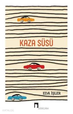 Kaza Süsü - 1