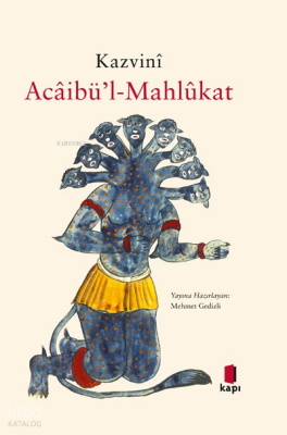 Kazvinî Acâibü’l-Mahlûkat - 2