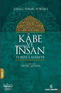 Kâbe ve İnsan Tuhfe-i Atâiyye - 1