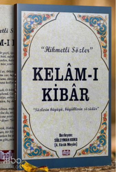 Kelam-ı Kibar - 1