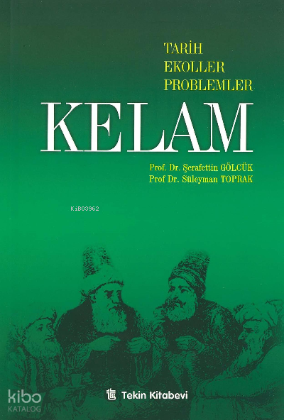 Kelam ( Tarih-Ekoller-Proplemler ) - 1