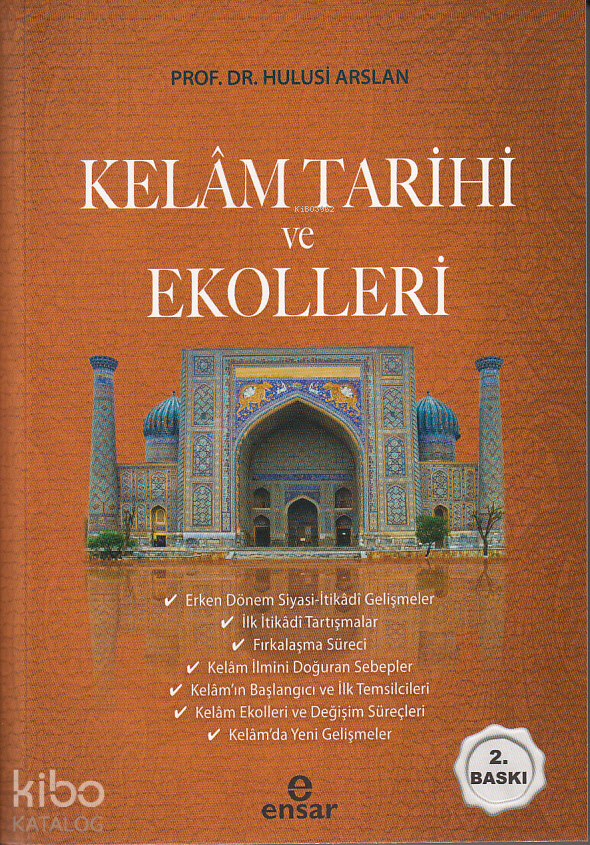Kelam Tarihi ve Ekolleri - 2