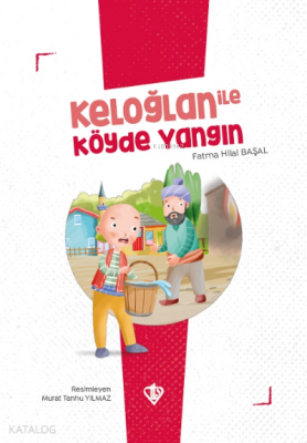 Keloğlan İle Köyde Yangın - 2