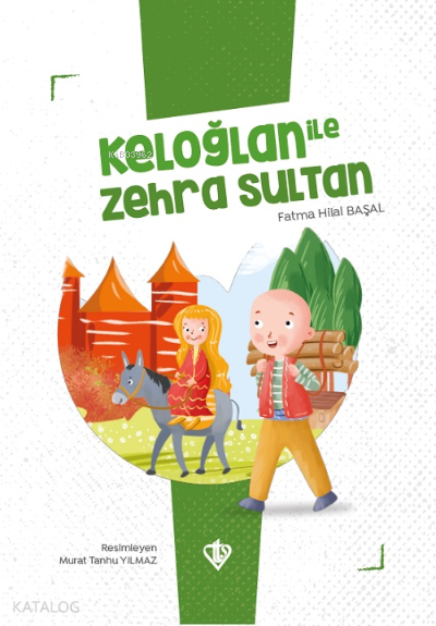 Keloğlan İle Zehra Sultan - 2