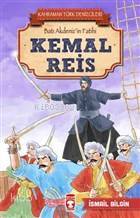 Kemal Reis - Kahraman Türk Denizcileri Batı Akdenizin Fatihi - 2