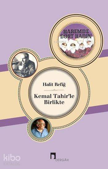 Kemal Tahirle Birlikte - 2