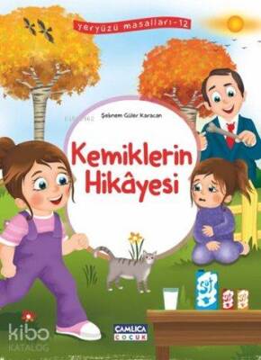 Kemiklerin Hikâyesi Yeryüzü Masalları - 12 - 1
