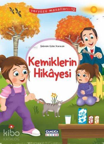 Kemiklerin Hikâyesi Yeryüzü Masalları - 12 - 1