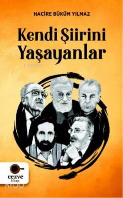 Kendi Şiirini Yaşayanlar - 2