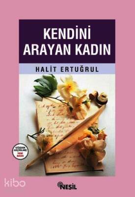 Kendini Arayan Kadın - Nesil Yayınları (1)