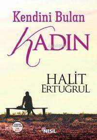 Kendini Bulan Kadın - Nesil Yayınları (1)