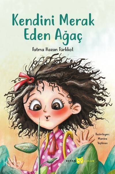 Kendini Merak Eden Ağaç - 2