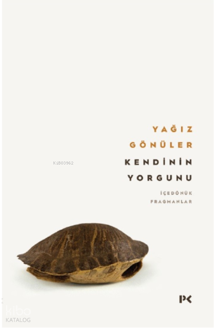 Kendinin Yorgunuİçedönük Fragmanlar - 1