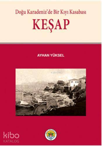 Keşap Tarihi - 2