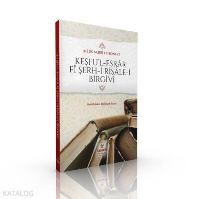 Keşful Esrâr Fî Şerh-i Risâle-i Birgivî - 3