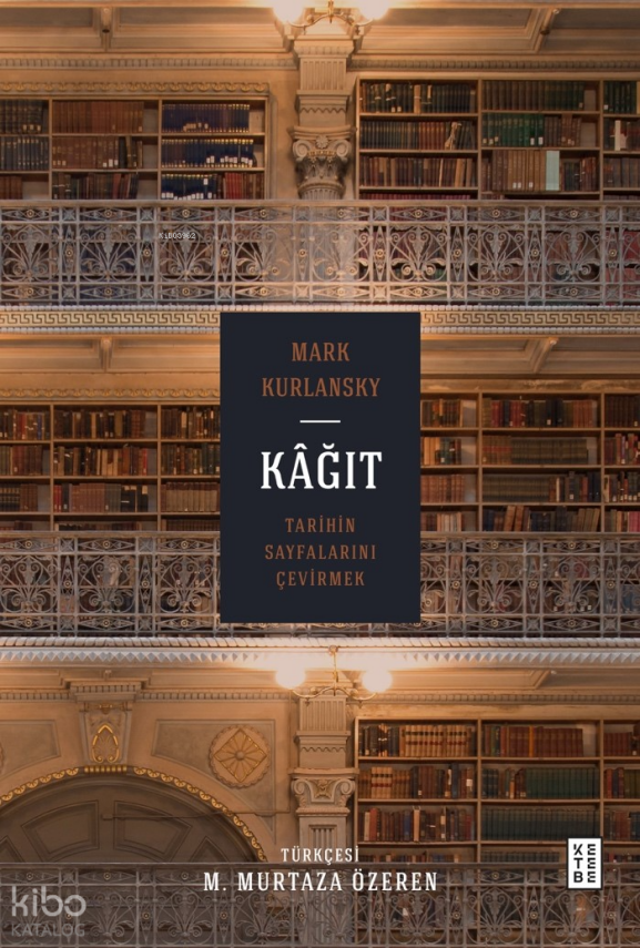 Kâğıt (Ciltli)Tarihin Sayfalarını Çevirmek - 2
