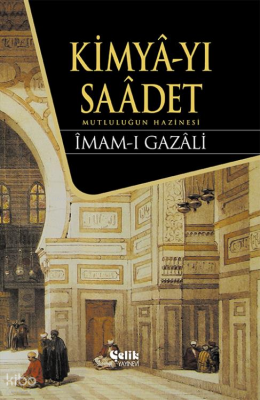 Kimya-yı Saadet (Ciltli) - 2