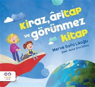 Kiraz, Afitap ve Görünmez Kitap - 2