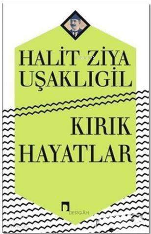 Kırık Hayatlar - 3