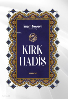 Kırk Hadis - 2