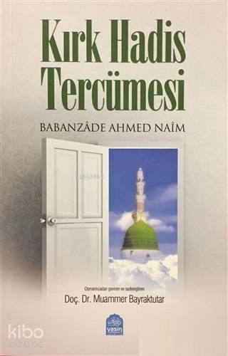 Kırk Hadis Tercümesi - 1