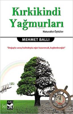 Kırkikindi Yağmurları Naturalist Öyküler - 2