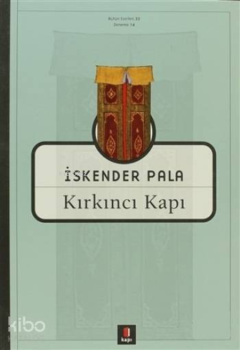 Kırkıncı Kapı Bütün Eserleri 33 - 1