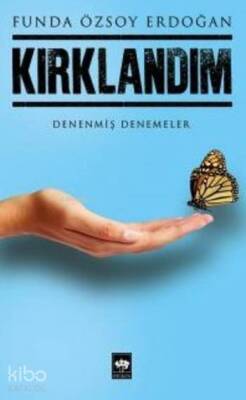 Kırklandım Denenmiş Denemeler - 1