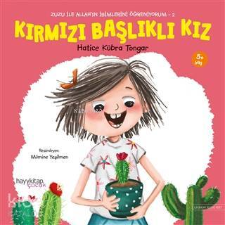 Kırmızı Başlıklı Kız - Zuzu İle Allahın İsimlerini Öğreniyorum 2 - 1