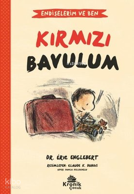 Kırmızı Bavulum - Endişelerim ve Ben 2 - 1