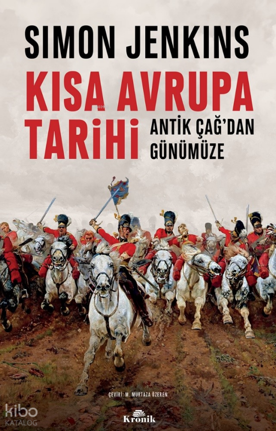 Kısa Avrupa TarihiAntik Çağ’dan Günümüze - 2
