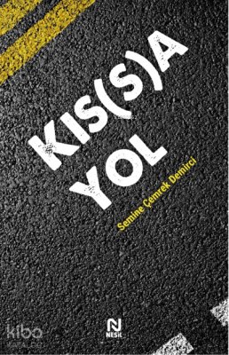 Kıs(s)a Yol - 2